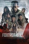 صورة ملصق Foxtrot Six