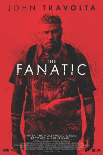 صورة ملصق فيلم 2019 The Fanatic مترجم عربي اون لاين