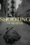 صورة ملصق Shooting the Mafia