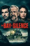صورة ملصق The Bay of Silence 2020