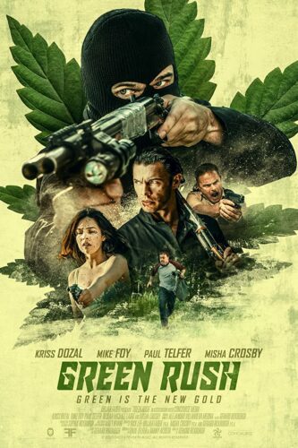 صورة ملصق فيلم Green Rush 2020 مترجم كامل اون لاين