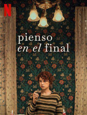 صورة ملصق فيلم Im Thinking of Ending Things 2020 مترجم كامل اون لاين