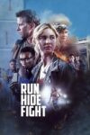 صورة ملصق Run Hide Fight