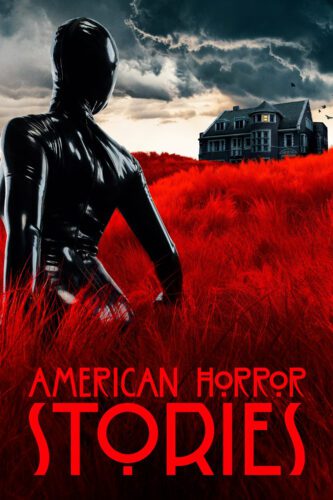 صورة ملصق مسلسل American Horror Stories مترجم كامل اون لاين