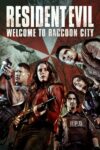 صورة ملصق فيلم Resident Evil: Welcome to Raccoon City