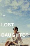 صورة ملصق فيلم The Lost Daughter مترجم