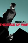 صورة ملصق فيلم Munich: The Edge of War مترجم