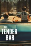 صورة ملصق فيلم The Tender Bar مترجم