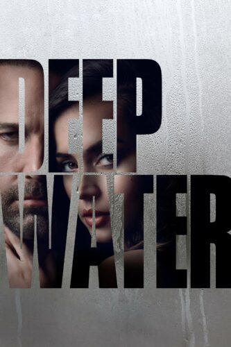 صورة ملصق مشاهدة فيلم Deep Water 2022 مترجم اون لاين