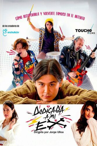 صورة ملصق فيلم Dedicada A Mi Ex 2019 مترجم اون لاين