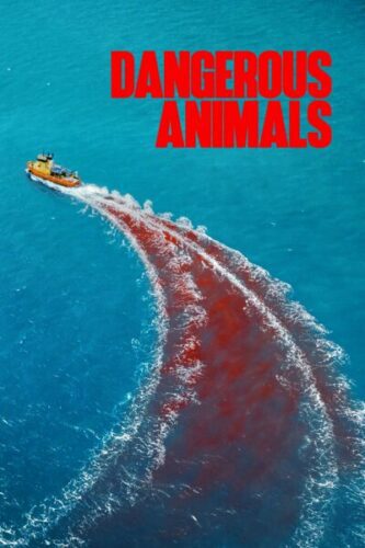 صورة ملصق Dangerous Animals
