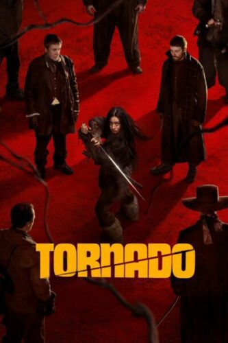 صورة ملصق فيلم Tornado 2025 مترجم كامل بجودة عالية