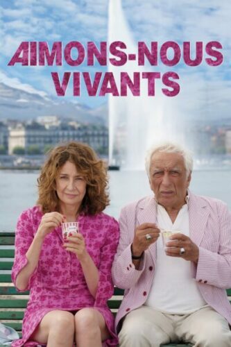 صورة ملصق فيلم Aimons-nous vivants 2025 مترجم بجودة HD