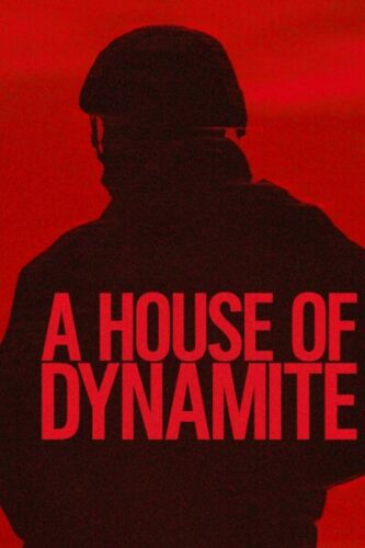 صورة ملصق فيلم A House of Dynamite 2025 مترجم عربي اونلاين