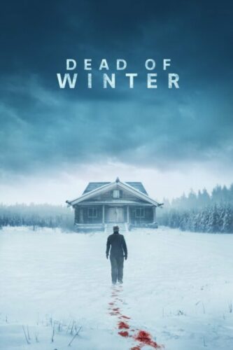 صورة ملصق فيلم Dead of Winter 2025 مترجم اونلاين بالعربي