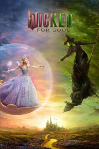 صورة ملصق فيلم Wicked: For Good 2025 مترجم كامل بجودة عالية