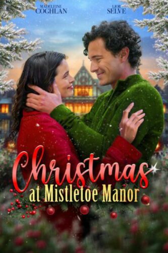 صورة ملصق فيلم Christmas at Mistletoe Manor 2025 مترجم كامل HD