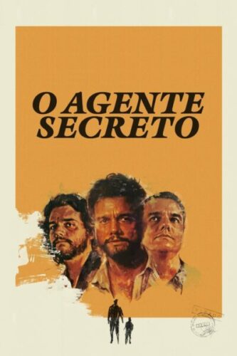 صورة ملصق فيلم O Agente Secreto 2025 مترجم كامل