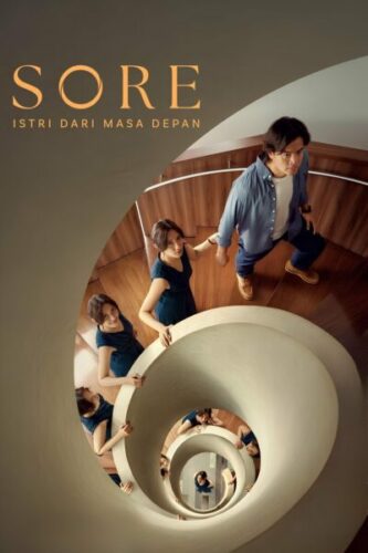 صورة ملصق فيلم Sore: Istri Dari Masa Depan 2025 مترجم كامل HD