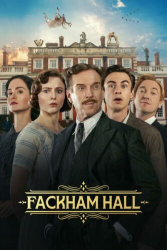 صورة ملصق فيلم Fackham Hall 2025 مترجم كامل HD