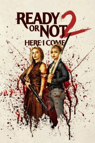 صورة ملصق فيلم Ready or Not 2: Here I Come 2026 مترجم كامل