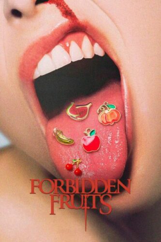صورة ملصق فيلم Forbidden Fruits 2026 مترجم كامل بجودة عالية