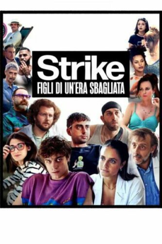 صورة ملصق فيلم Strike – Figli di un’era sbagliata 2026 مترجم كامل