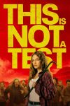 صورة ملصق This Is Not a Test