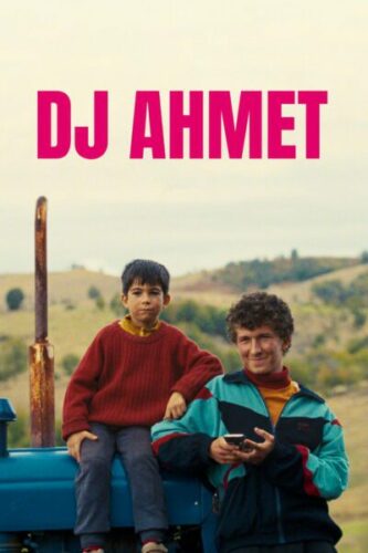 صورة ملصق فيلم DJ Ahmet 2025 مترجم كامل