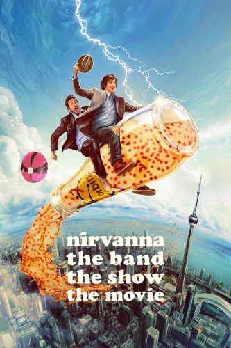 صورة ملصق فيلم Nirvanna the Band the Show the Movie 2026 مترجم