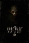صورة ملصق The Mortuary Assistant