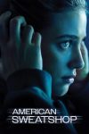 صورة ملصق American Sweatshop